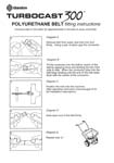 Turbocast 300 Polyurethane Belt Fitting Instructions