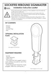 Socketed Rebound Signmaster Installation Instruction Leaflet