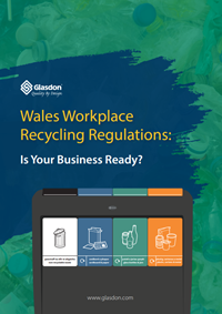 front cover of the Glasdon eBook - Wales Workplace Recycling Regulations 2024